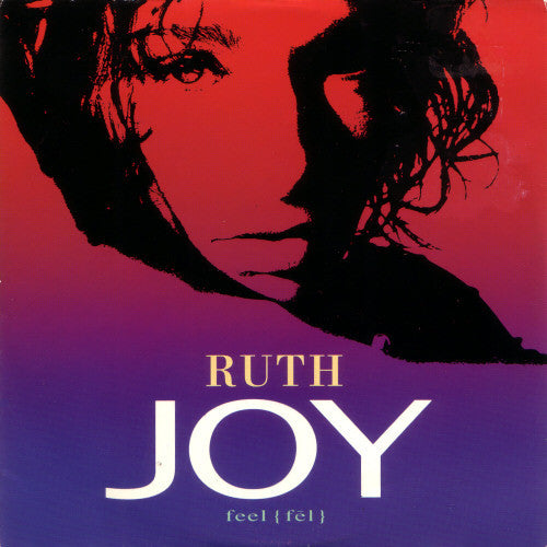 Ruth Joy : Feel (7", Single)