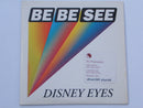 The Be Be See : Disney Eyes (CD, Single, Promo)