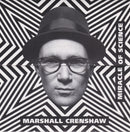 Marshall Crenshaw : Miracle Of Science (CD, Album)