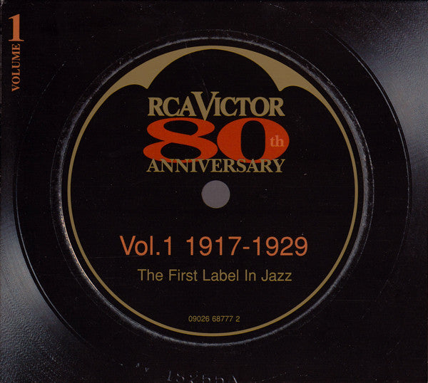 Various : RCA Victor 80th Anniversary - The First Label In Jazz - Vol.1 1917 - 1929 (CD, Comp)