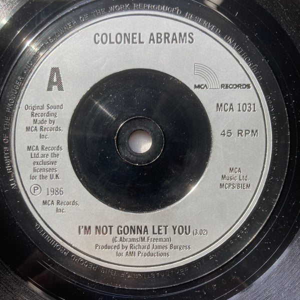 Colonel Abrams : I'm Not Gonna Let You (7", Single, Sil)