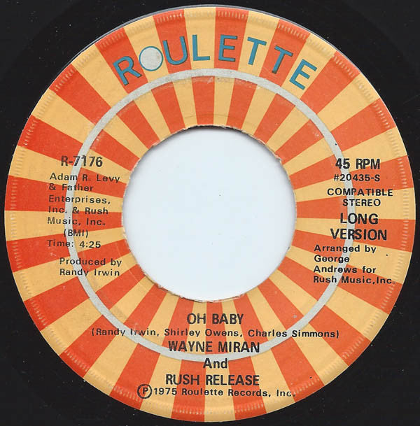 Wayne Miranda And Rush Release : Oh Baby (7")