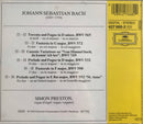 Johann Sebastian Bach, Simon Preston : Toccata & Fugue BWV 565 / Preludes & Fugues BWV 532 & 552 / Fantasia BWV 572 / Pastorale BWV 590 (CD, Album, RE, RP, EDC)