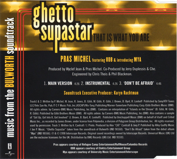 Pras Michel Featuring Ol' Dirty Bastard & Introducing Mya : Ghetto Supastar (That Is What You Are) (CD, Single)