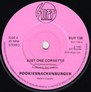 Pookiesnackenburger : Just One Cornetto (7", Single)