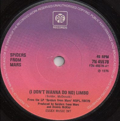 Spiders From Mars : (I Don't Wanna Do No) Limbo (7", Single)