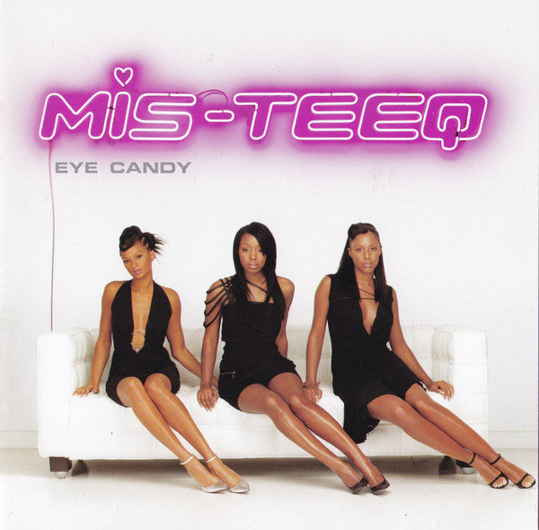 Mis-Teeq : Eye Candy (CD, Album)