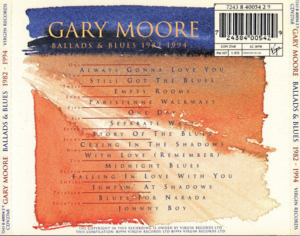 Gary Moore : Ballads & Blues 1982 - 1994 (CD, Album, Comp)