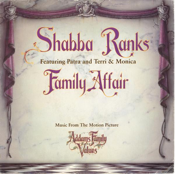 Shabba Ranks Featuring Patra & Terri & Monica : Family Affair (7", Single)