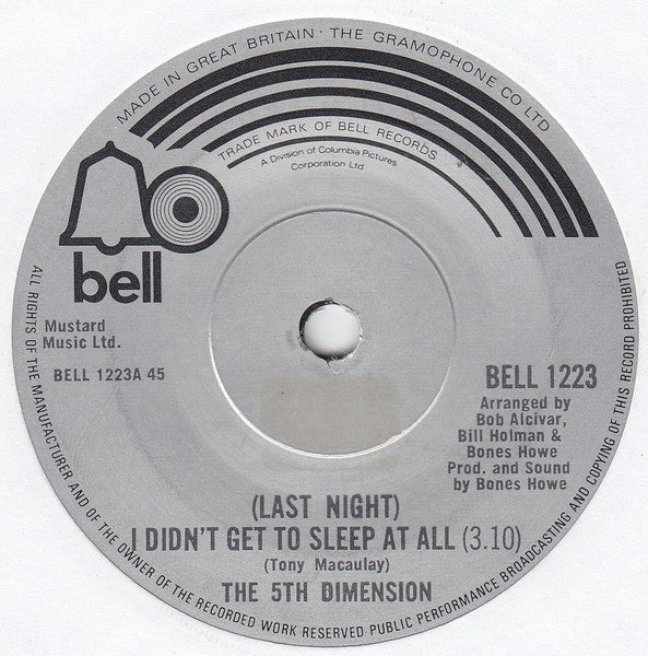 The Fifth Dimension : (Last Night) I Didn't Get To Sleep At All (7", Single)