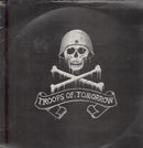 Troops Of Tomorrow (2) : Troops Of Tomorrow (12")