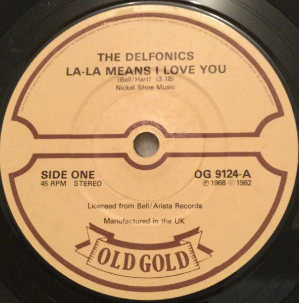 The Delfonics : La-La-Means I Love You / Didn't I (Blow Your Mind This Time) (7")