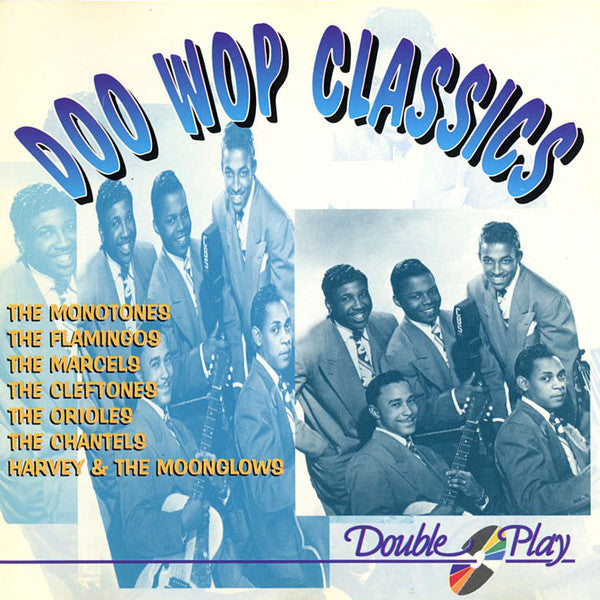 Various : Doo Wop Classics (CD, Comp)