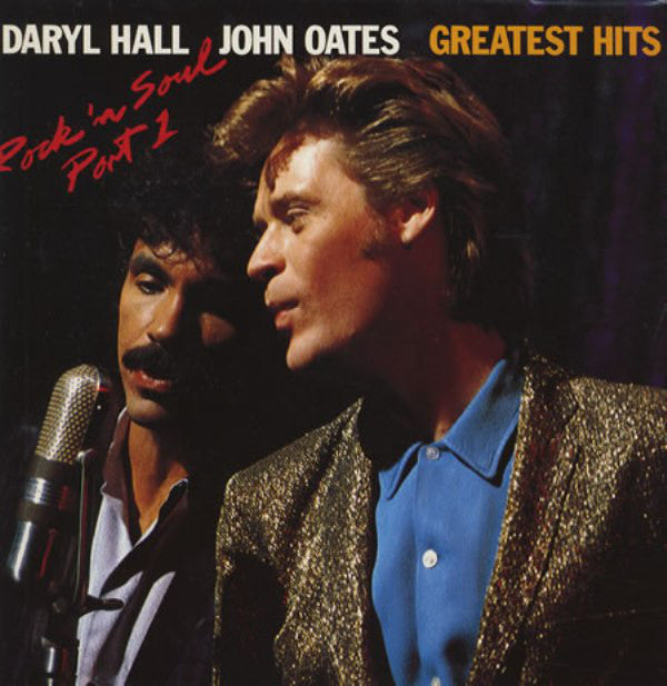 Daryl Hall & John Oates : Greatest Hits - Rock 'n Soul Part 1 (LP, Comp, RE)