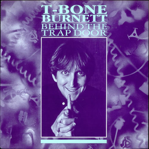 T-Bone Burnett : Behind The Trap Door (12", MiniAlbum, EP, Dam)