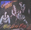 Crash N' Burn (3) : Hot Like Fire (12", Single)