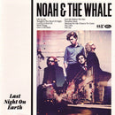 Noah And The Whale : Last Night On Earth (CD, Album)
