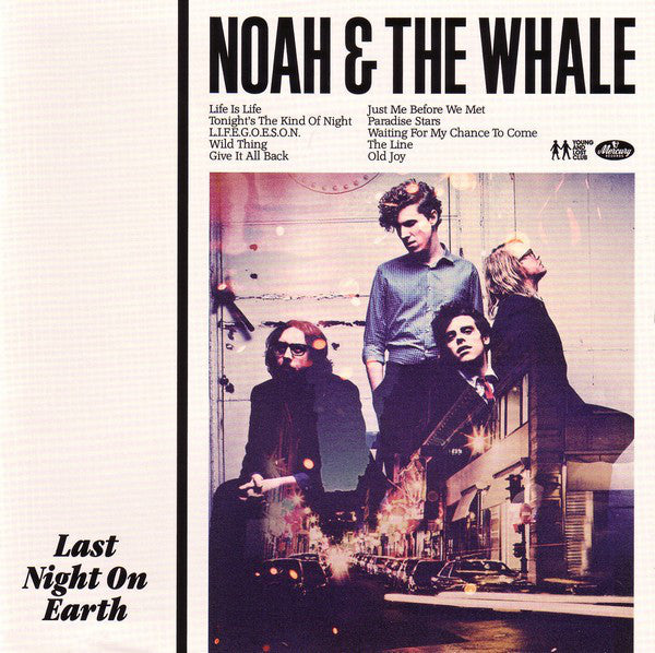Noah And The Whale : Last Night On Earth (CD, Album)
