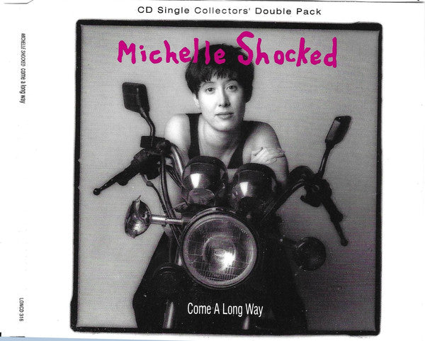 Michelle Shocked : Come A Long Way (CD, Single, CD1)