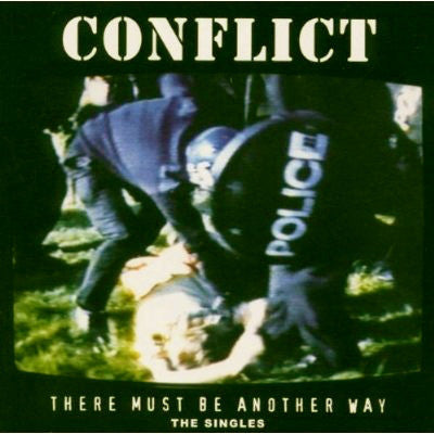 Conflict (2) : There Must Be Another Way - The Singles (CD, Comp)