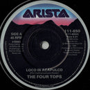 Four Tops : Loco In Acapulco (7", Single)