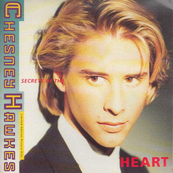 Chesney Hawkes : Secrets Of The Heart (7", Ltd, Pic, Gat)