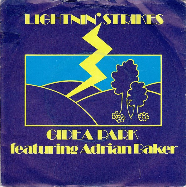 Gidea Park Featuring Adrian Baker : Lightning Strikes (7", Single)