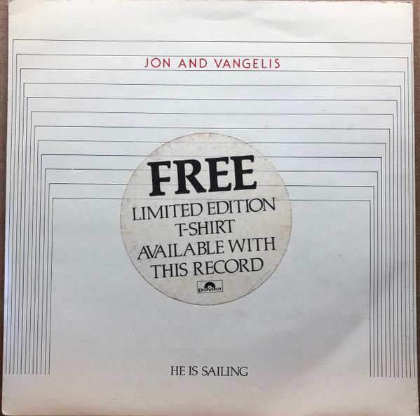 Jon & Vangelis : He Is Sailing (7", Single)