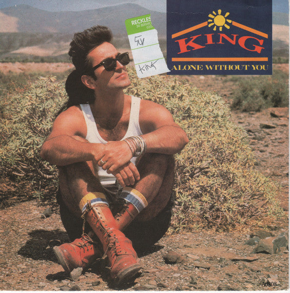 King : Alone Without You (7", Single, Glo)