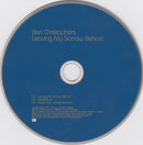 Ben Christophers : Leaving My Sorrow Behind (CD, Single)