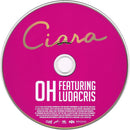 Ciara (2) Featuring Ludacris : Oh (CD, Single)