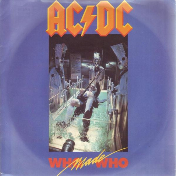 AC/DC : Who Made Who (7", Single, Sol)