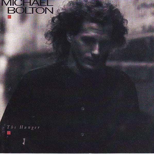 Michael Bolton : The Hunger (CD, Album)