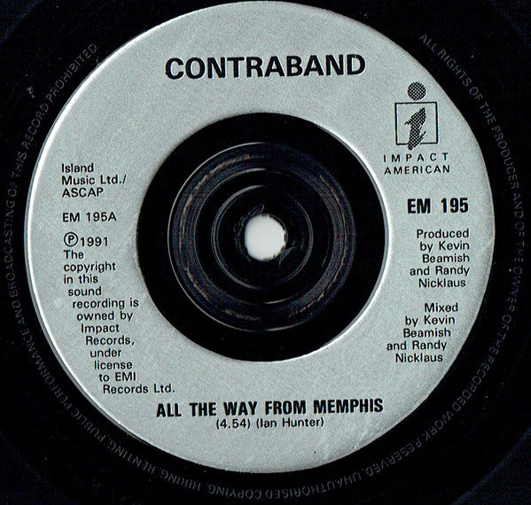 Contraband (6) : All The Way From Memphis (7", Single)