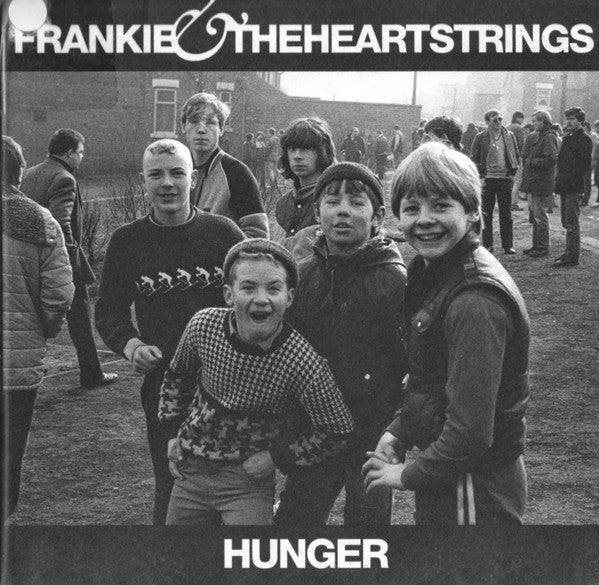 Frankie & The Heartstrings : Hunger (CD, Album, Ltd)