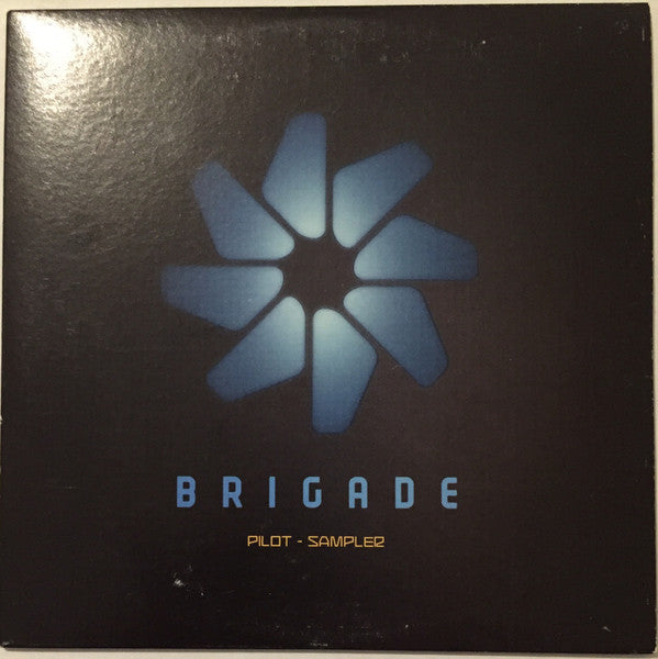 Brigade (2) : Pilot - Sampler (CDr, Smplr)
