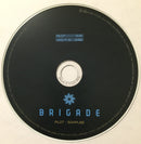 Brigade (2) : Pilot - Sampler (CDr, Smplr)
