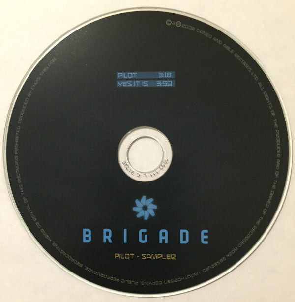 Brigade (2) : Pilot - Sampler (CDr, Smplr)