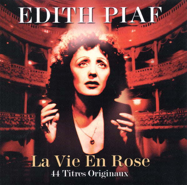 Edith Piaf : La Vie En Rose (44 Titres Origineaux) (2xCD, Comp)