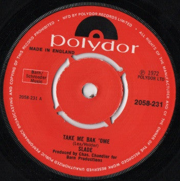 Slade : Take Me Bak 'Ome (7", Single, 4-p)