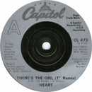 Heart : There's The Girl (7", Single)