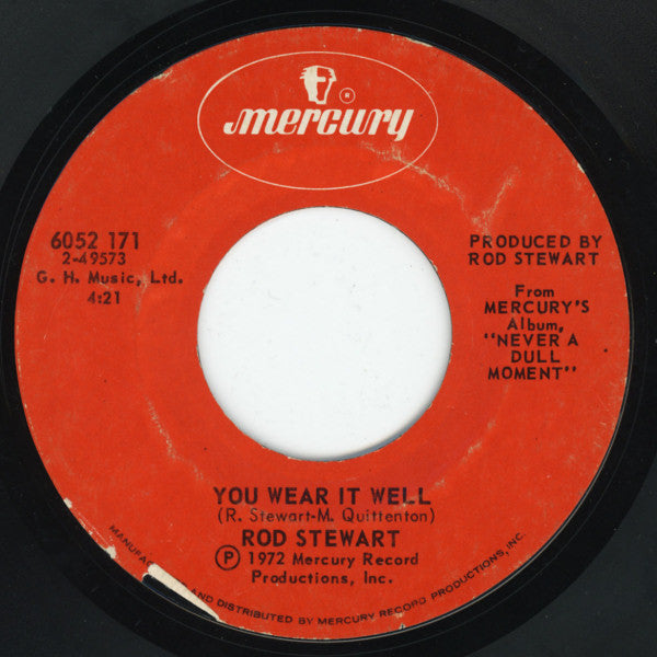 Rod Stewart : You Wear It Well / Lost Paraguayos (7", Single, Styrene)