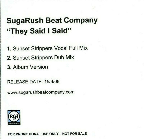 SugaRush Beat Company : They Said I Said (CDr, Single, Promo)