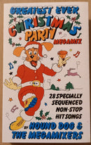 Hound Dog & The Megamixers : Greatest Ever Christmas Party Megamix (Cass, Mixed, Dol)