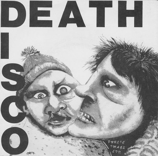 Public Image Limited : Death Disco (7", Single)