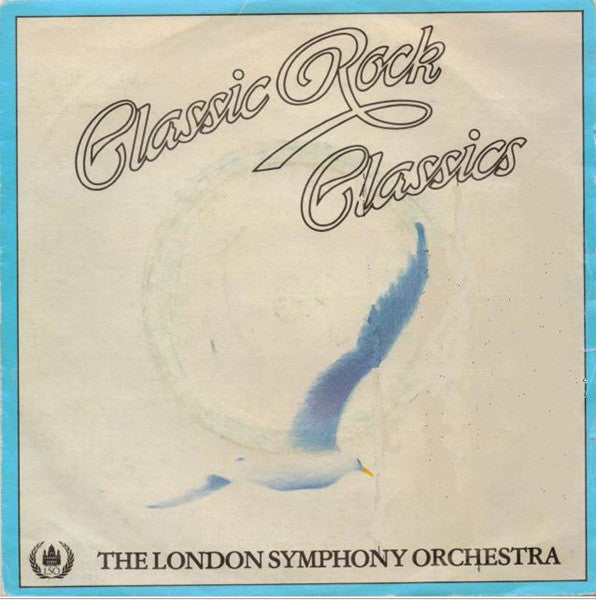 London Symphony Orchestra : Classic Rock Classics (7", Single)