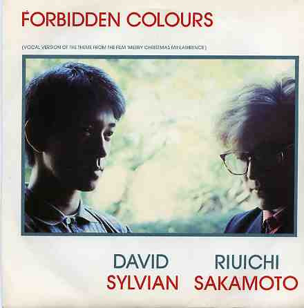 Ryuichi Sakamoto & David Sylvian : Forbidden Colours (7", Single, Mat)