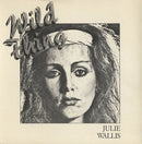 Julie Wallis : Wild Thing (7", Single)