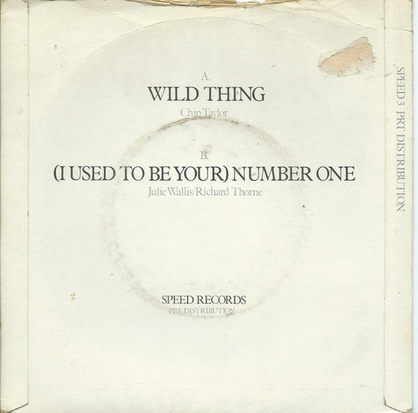 Julie Wallis : Wild Thing (7", Single)