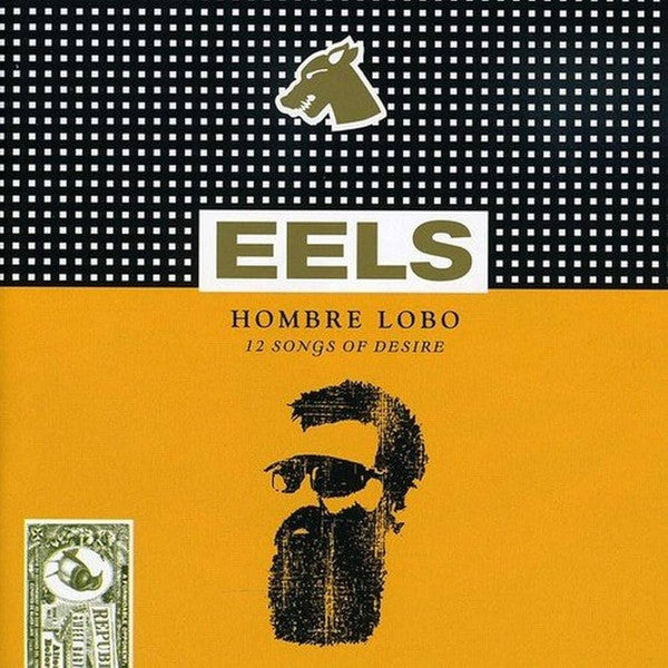 Eels : Hombre Lobo (12 Songs Of Desire) (CD, Album)